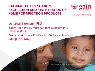 Standards, legislation, regulation and registration of home fortification products