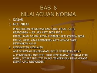 BAB 8 NILAI ACUAN NORMA