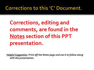 Corrections to this ‘C’ Document.