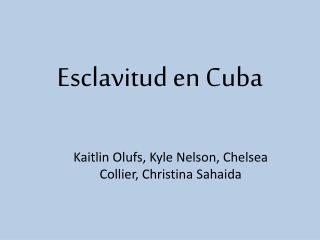 Esclavitud en Cuba