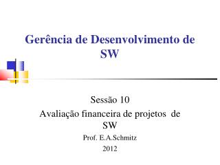 Gerência de Desenvolvimento de SW