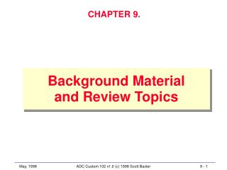 Background Material and Review Topics