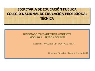 SECRETARIA DE EDUCACIÓN PUBLICA COLEGIO NACIONAL DE EDUCACIÓN PROFESIONAL TÉCNICA