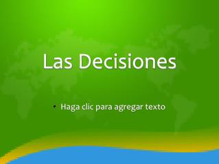 Las Decisiones