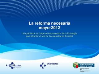 La reforma necesaria mayo-2012
