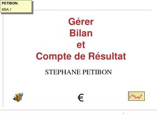 Gérer Bilan et Compte de Résultat