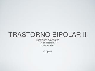 TRASTORNO BIPOLAR II