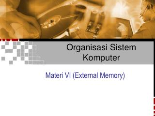 Organisasi Sistem Komputer