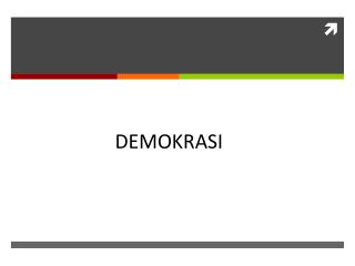 DEMOKRASI