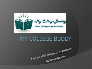 My C ollege B uddy