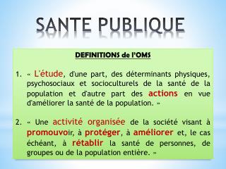 DEFINITIONS de l’OMS