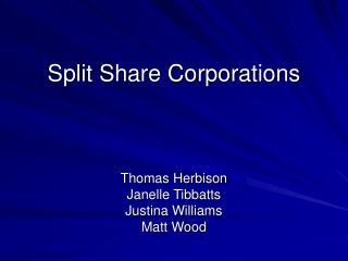 Split Share Corporations