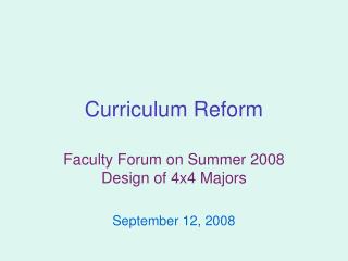 Curriculum Reform