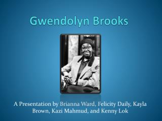 Gwendolyn Brooks