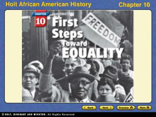 Section 1 Battling Segregation Section 2 The Civil Rights Movement Takes Shape