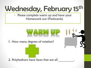 Wednesday, February 15 th