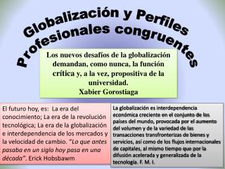 Globalización y Perfiles Profesionales congruentes