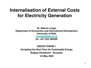 Internalisation of External Costs for Electricity Generation