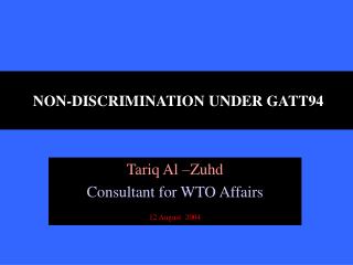 NON-DISCRIMINATION UNDER GATT94