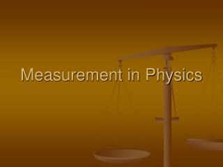 Measurement in Physics