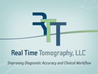 Real Time Tomography