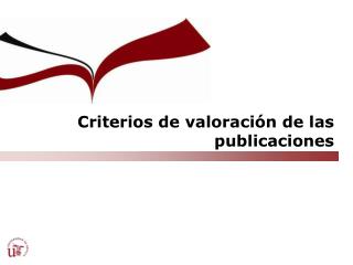 Criterios de valoración de las publicaciones