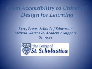 From Accessibility to Universal Design for Learning