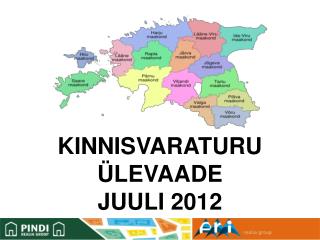 KINNISVARATURU ÜLEVAADE JUULI 2012