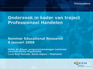 Onderzoek in kader van traject Professioneel Handelen