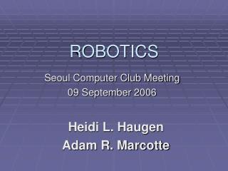 ROBOTICS
