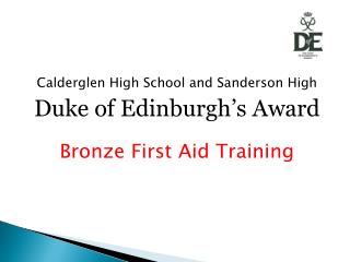 Calderglen High School and Sanderson High Duke of Edinburgh’s Award Bronze First Aid Training