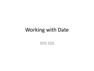 Working with Date