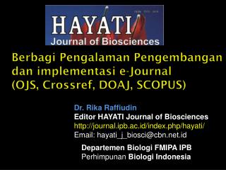 Berbagi Pengalaman Pengembangan dan implementasi e-Journal (OJS, Crossref , DOAJ, SCOPUS)