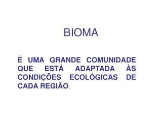 BIOMA