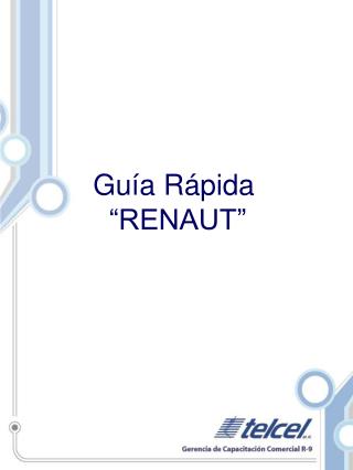 Guía Rápida “RENAUT”