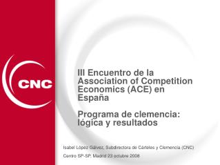 III Encuentro de la Association of Competition Economics (ACE) en España