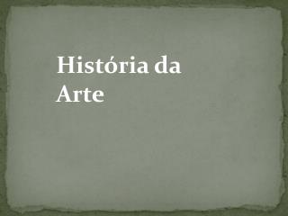 História da Arte