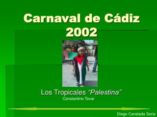 Carnaval de Cádiz 2002