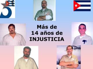 Más de 14 años de INJUSTICIA