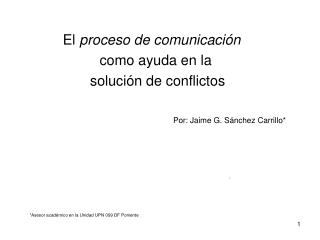 El proceso de comunicación como ayuda en la solución de conflictos