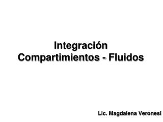 Integración Compartimientos - Fluidos