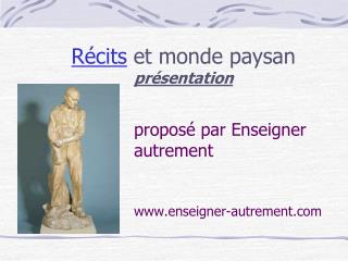 Récits et monde paysan présentation