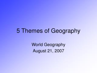 5 Themes of Geography