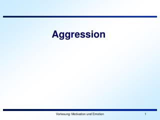 PPT - Aggression PowerPoint Presentation, free download - ID:625596