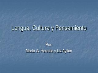 Lengua, Cultura y Pensamiento