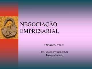 NEGOCIAÇÃO EMPRESARIAL