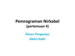 Pemrograman Nirkabel (pertemuan 4)