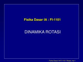 Fisika Dasar IA : FI-1101