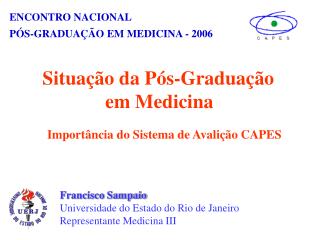 ENCONTRO NACIONAL PÓS-GRADUAÇÃO EM MEDICINA - 2006