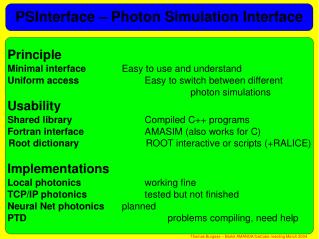 Principle Minimal interface 		Easy to use and understand